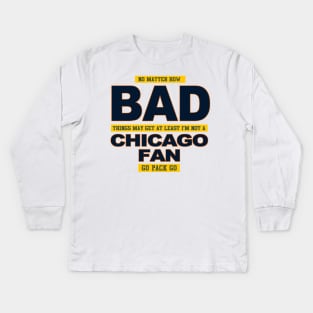 Not a Bears fan Kids Long Sleeve T-Shirt